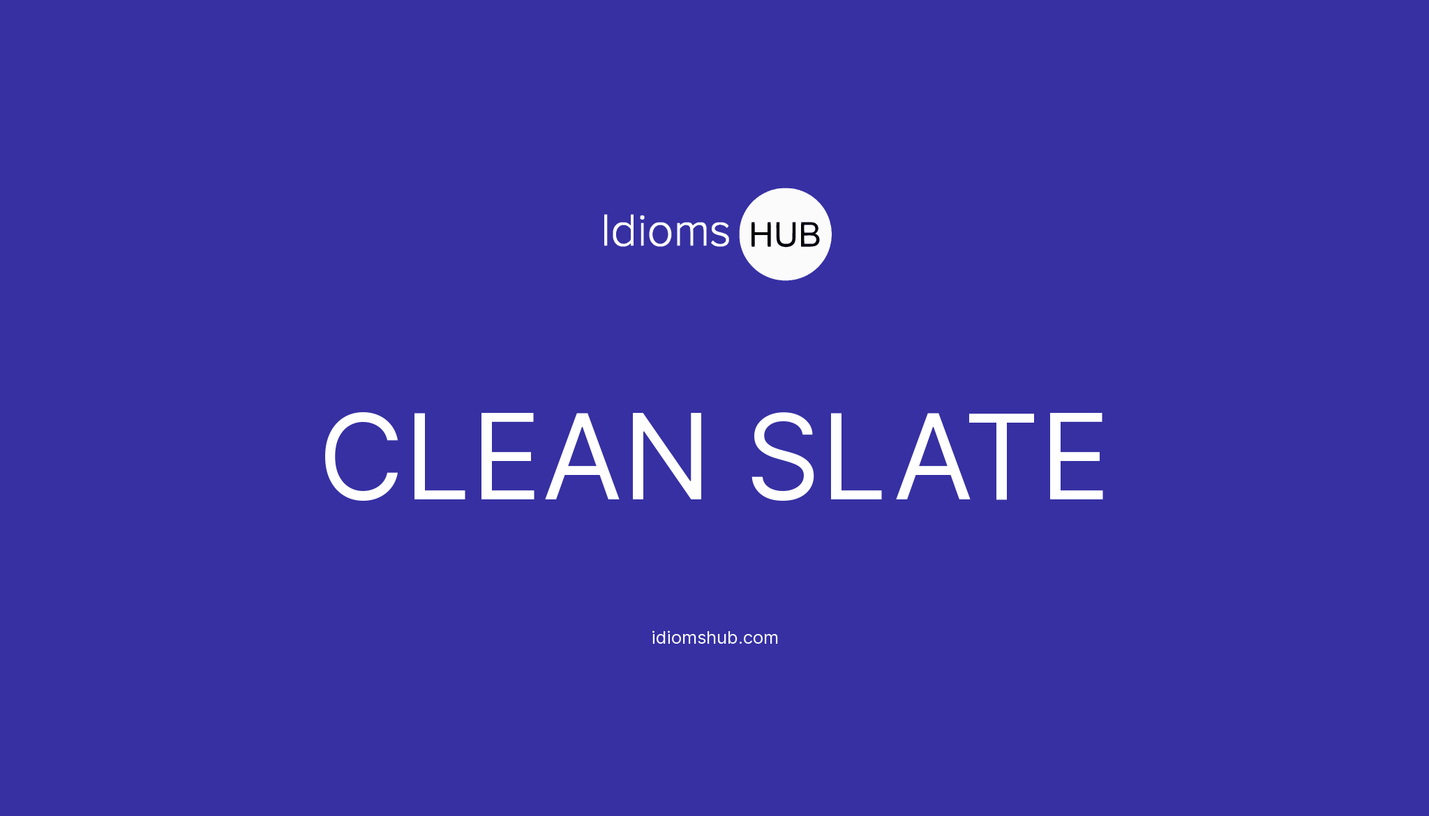 Clean Slate Meaning In Spanish